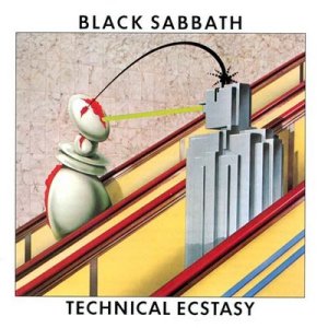Black Sabbath: Technical Ecstasy / Never Say Die!