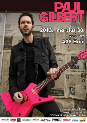 Paul Gilbert: a Mr. Big gitárhőse újra Budapestre látogat