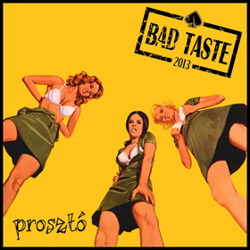 Bad Taste: Prosztó