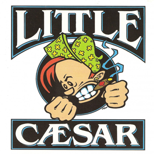 Little Caesar: Little Caesar