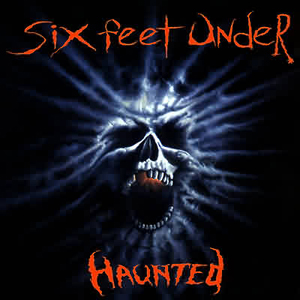Six Feet Under: Haunted