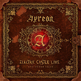 Ayreon: Electric Castle Live And Other Tales