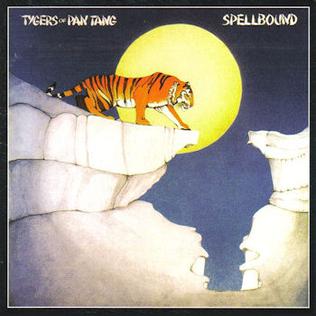 Tygers Of Pan Tang: Spellbound