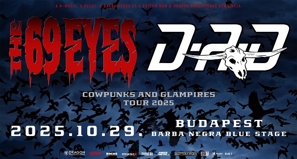 JÁTÉK! Nyerj belépőt a The 69 Eyes és a D-A-D koncertjére!