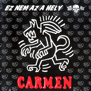 Carmen: Ez nem az a hely