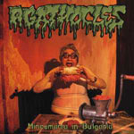 Agathocles: Mincemania In Bulgaria