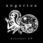 Angertea: Distrust