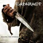 Cataract: Killing the Eternal
