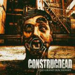 Constructead: The Big Machinery