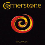 Cornerstone: In Concert