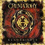 Crematory: Klagebilder