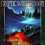 Cryptic Wintermoon: Of Shadows... And The Dark Things You Fear