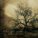 Dead Soul Tribe: The January Tree