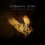 Dead Soul Tribe: The Dead Word