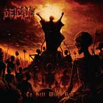 Deicide: To Hell With God