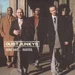 Dust Junkys: Done And... Dusted