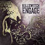 Killswitch Engage: Killswitch Engage