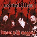 Nervekiller: Dream With Maggots