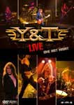 Y&T: One Hot Night: Live