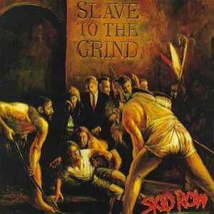Skid Row: Slave To The Grind